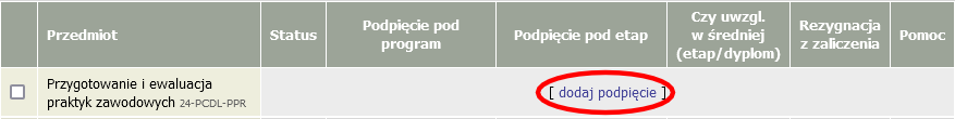 Panel przedmiotu 'Przygotowanie i ewaluacja praktyk zawodowych' w systemie USOS z przyciskiem 'dodaj podpięcie' i kodem 24-PCDL-PPR