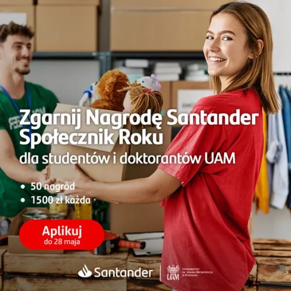 Plakat konkursu Santander Społecznik Roku dla studentów i doktorantów UAM, przedstawiający uśmiechniętą wolontariuszkę w czerwonej koszulce, z informacją o 50 nagrodach po 1500 zł