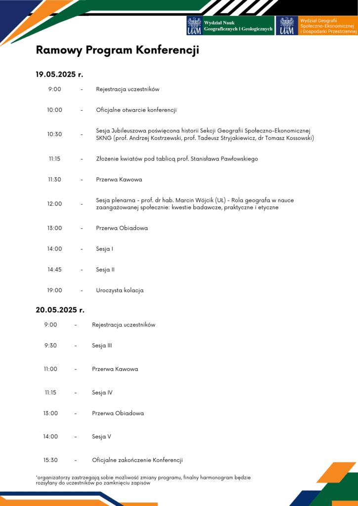 Ramowy program konferencji: sesje tematyczne, przerwy kawowe i obiadowe, uroczysta kolacja, 19-20 maja 2025, Uniwersytet im. Adama Mickiewicza w Poznaniu.
