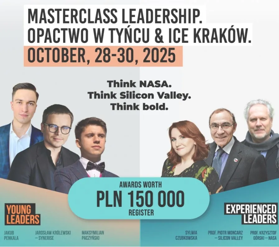 Plakat Masterclass Leadership, 28-30 października 2025. Zdjęcia prelegentów: Jarosław Królewski, prof. Moncarz (Silicon Valley) i prof. Górski (NASA). Nagrody 150 000 zł.