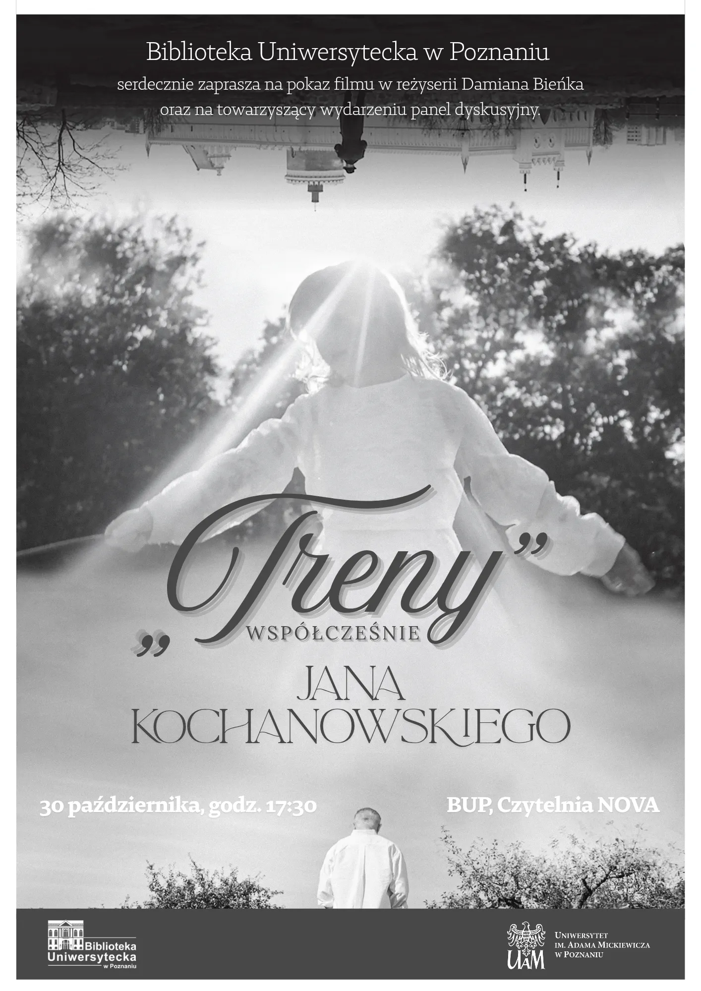Plakat zaprasza na pokaz filmu "Treny" i dyskusję. 30 października, 17:30, BUP Czytelnia NOVA. Grafika przedstawia dziecko w ogrodzie i odwróconego mężczyznę.