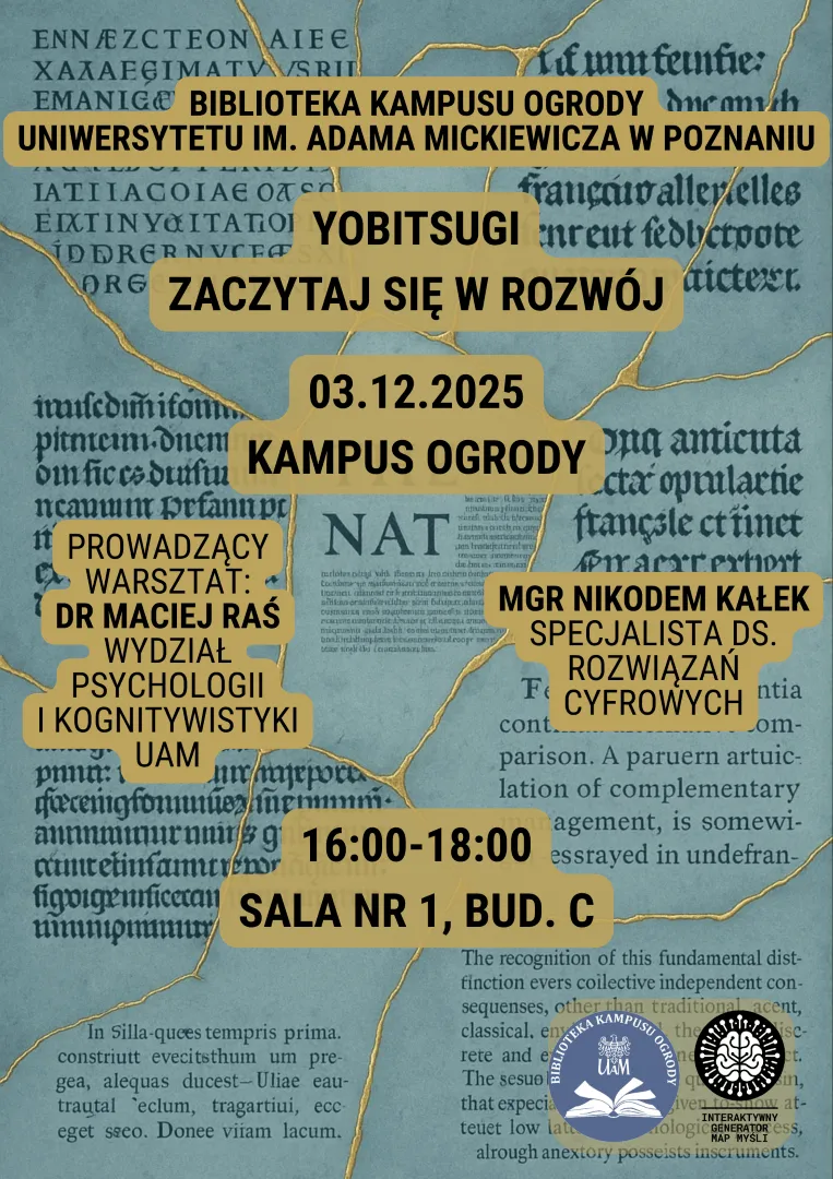 Plakat warsztatu Yobitsugi Zaczytaj się w rozwój 03.12.2025 na Kampusie Ogrody. Prowadzą dr Maciej Raś i mgr Nikodem Kałek. Tło z motywem złotych pęknięć.