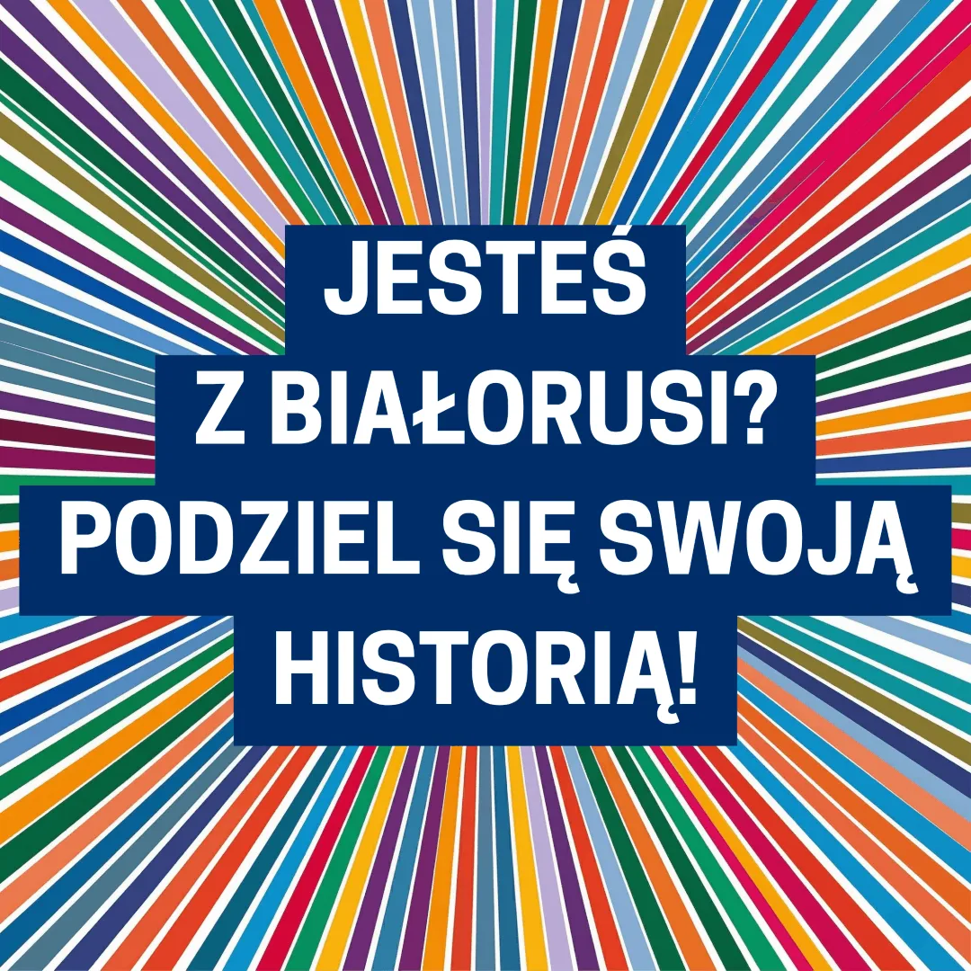 Napis Jesteś z Białorusi? Podziel się swoją historią na tle barwnych promieni. Zaproszenie do badania tożsamości UAM.